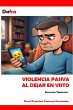 Violencia pasiva al dejar en visto... - Bild 1