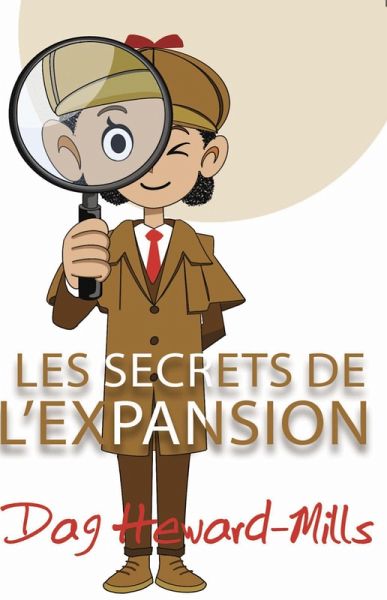 Les secrets de l'expansion (eBook, ePUB)
