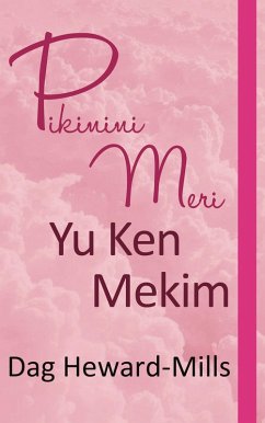 Cover Pikinini Meri Yu Ken Mekim (eBook, ePUB)