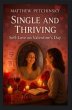 Single and Thriving (eBook, ePUB) - Bild 1