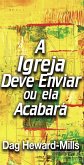 A Igreja Deve Enviar, Ou Ela Acabará (eBook, ePUB)