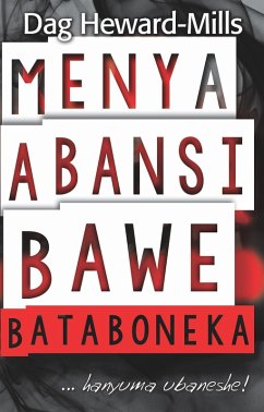 Cover Menya Abansi bawe Bataboneka ...hanyuma ubaneshe! (eBook, ePUB)