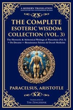 The Complete Esoteric Wisdom Collection (Vol. 3) (eBook, ePUB) - Paracelsus; Aristotle