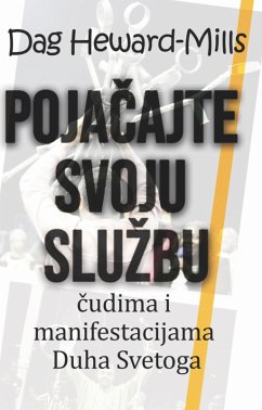 Cover Pojacajte Svoju Sluzbu cudima I Manifestacijama Duha Svetoga (eBook, ePUB)