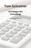 Grundlagen des Controllings (eBook, ePUB)