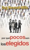 Por qué pocos son los elegidos (eBook, ePUB) Por qué pocos son los elegidos (eBook, ePUB)