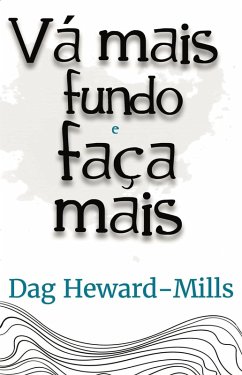 Cover Vá Mais Fundo e Faça Mais (eBook, ePUB)