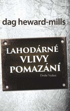 Cover Blahodárné vlivy pomazání Druhé vydání (eBook, ePUB)