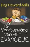 De Voorbereiding Van Het Evangelie (eBook, ePUB)