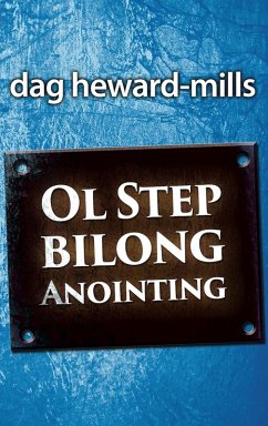 Ol Step Bilong Anointing (eBook, ePUB) - Heward-Mills, Dag