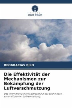 Cover Die Effektivität der Mechanismen zur Bekämpfung der Luftverschmutzung