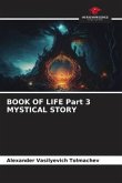 BOOK OF LIFE Part 3 MYSTICAL STORY BOOK OF LIFE Part 3 MYSTICAL STORY