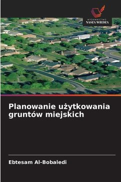 Cover Planowanie u¿ytkowania gruntów miejskich
