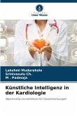 Künstliche Intelligenz in der Kardiologie Künstliche Intelligenz in der Kardiologie