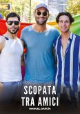 Scopata tra Amici Scopata tra Amici