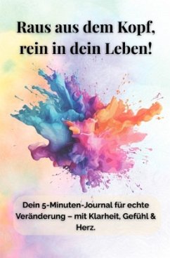 Cover Raus aus dem Kopf, rein ins Leben