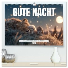 GUTE NACHT - Schlafende Tiere, traumhaft schön (hochwertiger Premium Wandkalender 2026 DIN A2 quer), Kunstdruck in Hochglanz