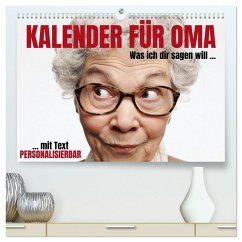 Cover Kalender für Oma - Was ich dir sagen will (hochwertiger Premium Wandkalender 2026 DIN A2 quer), Kunstdruck in Hochglanz