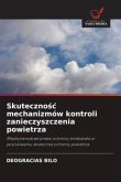 Skutecznośc mechanizmów kontroli zanieczyszczenia powietrza Skutecznośc mechanizmów kontroli zanieczyszczenia powietrza