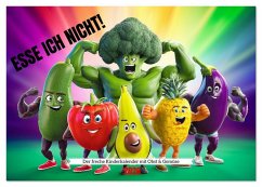 Cover Esse ich nicht! Der freche Kinderkalender mit Obst & Gemüse (Tischkalender 2026 DIN A5 quer), CALVENDO Monatskalender