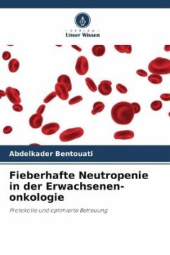 Cover Fieberhafte Neutropenie in der Erwachsenen-onkologie