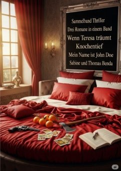 Sammelband Thriller - Drei Romane in einem Band Cover Sammelband Thriller - Drei Romane in einem Band
