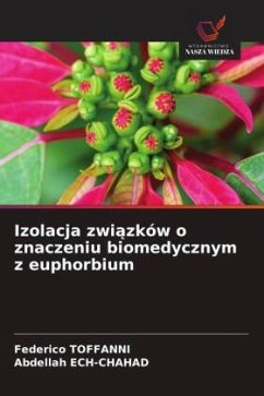 Cover Izolacja zwiazków o znaczeniu biomedycznym z euphorbium