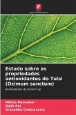 Estudo sobre as propriedades antioxidantes do Tulsi (Ocimum sanctum)