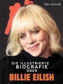 Die Biografie über Billie Eilish