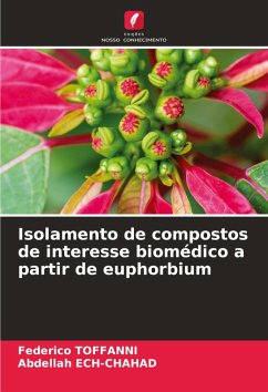 Cover Isolamento de compostos de interesse biomédico a partir de euphorbium