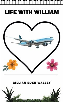 Life with William - Eden-Walley, Gillian