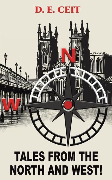 Tales from the North and West! Tales from the North and West!
