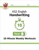KS2 Year 3 English Handwriting 10-Minute Weekly Workouts KS2 Year 3 English Handwriting 10-Minute Weekly Workouts