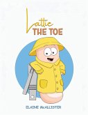 Lattie the Toe Lattie the Toe