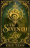 The Seventh Life (eBook, ePUB)