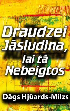 Cover Draudzei Jasludina, lai ta Nebeigtos (eBook, ePUB)