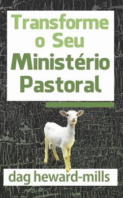 Cover Transforme O Seu Ministério Pastoral (eBook, ePUB)