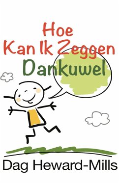 Cover Hoe kan ik dankUwel zeggen? (eBook, ePUB)