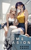Home Invasion (eBook, ePUB) Home Invasion (eBook, ePUB)