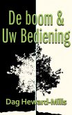 De Boom En Uw Bediening (eBook, ePUB)