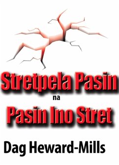 Stretpela Pasin Na Pasin Ino Stret (eBook, ePUB) - Heward-Mills, Dag