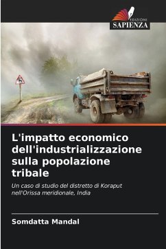 L'impatto economico dell'industrializzazione sulla popolazione tribale - Mandal, Somdatta