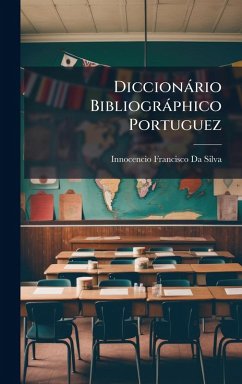 Cover Diccionàrio Bibliogràphico Portuguez
