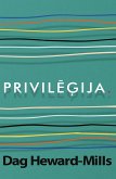 Privilegija (eBook, ePUB)