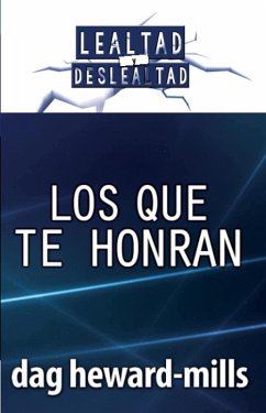 Cover Los que te honran (Lealtad y Deslealtad) (eBook, ePUB)