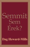 Semmit Sem Érek? (eBook, ePUB)