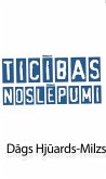 Ticibas Noslepumi (eBook, ePUB)