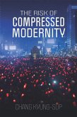 The Risk of Compressed Modernity (eBook, PDF)