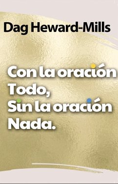 Cover Con la oración, todo. Sin la oración, nada (eBook, ePUB)
