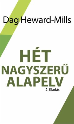 Hét Nagyszeru Alapelv (eBook, ePUB) - Heward-Mills, Dag